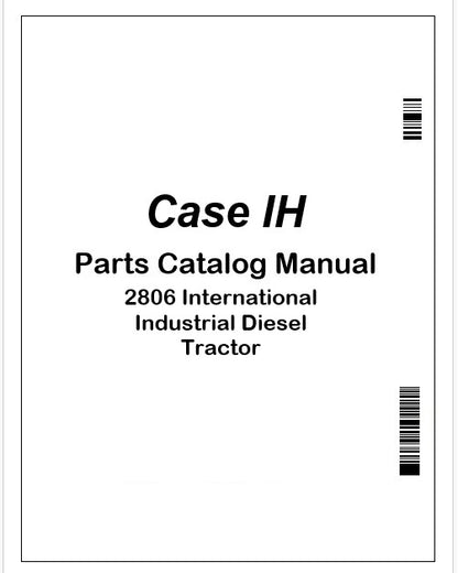Case IH 2806 International Industrial Diesel Tractor Parts Catalog Manual Instant PDF
