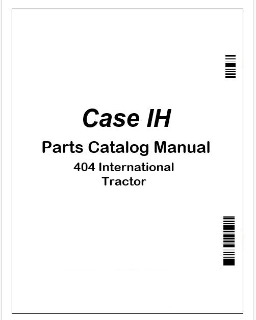 Case IH 404 International Tractor Parts Catalog Manual PDF