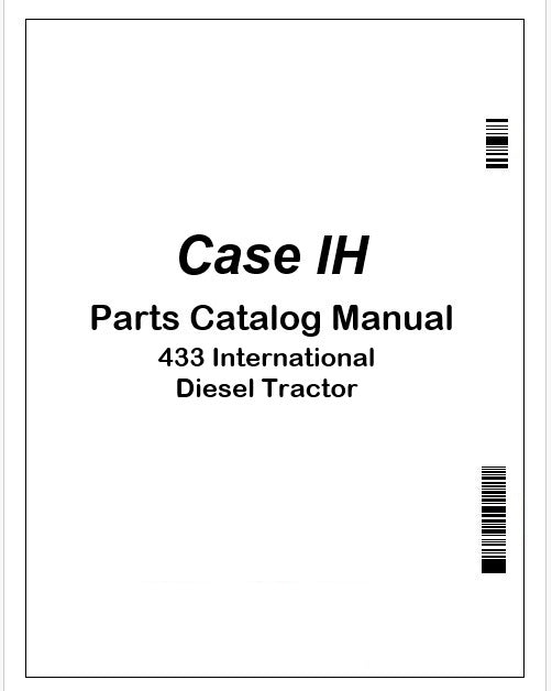 Case IH 433 International Diesel Tractor Parts Catalog Manual Instant PDF