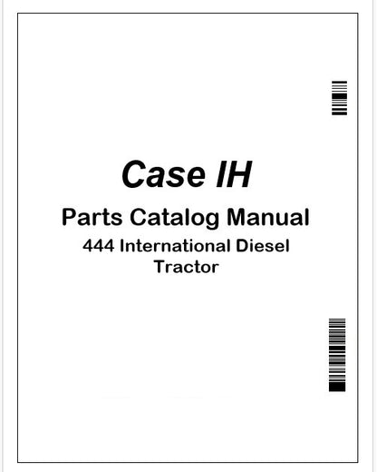 Case IH 444 International Diesel Tractor Parts Catalog Manual Instant PDF