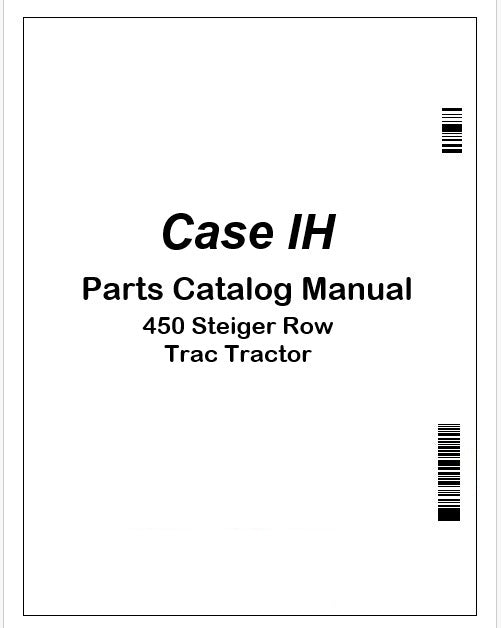 Case IH 450 Steiger Row Trac Tractor Parts Manual PDF 