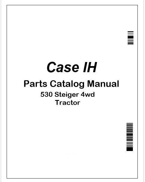Case IH 530 Steiger 4wd Tractor Parts Manual PDF
