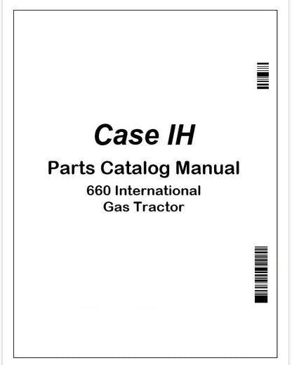 Case IH 660 International Gas Tractor Parts Catalog Manual Instant PDF