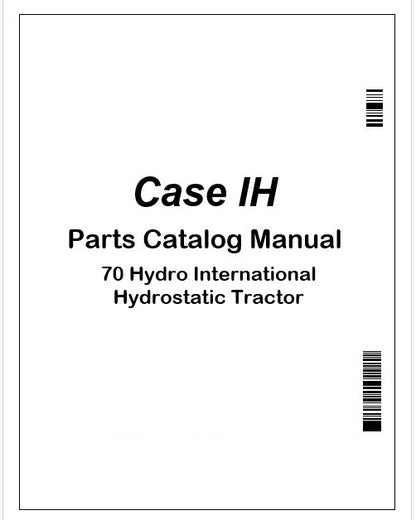 Case IH 70 Hydro International Hydrostatic Tractor Parts Catalog Manual Instant PDF