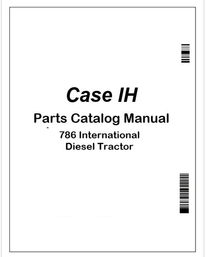 Case IH 786 International Diesel Tractor Parts Catalog Manual PDF