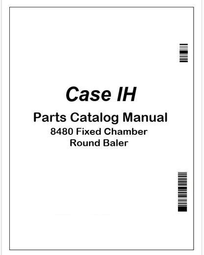 Case IH 8480 Fixed Chamber Round Baler Parts Catalog Manual Instant PDF 