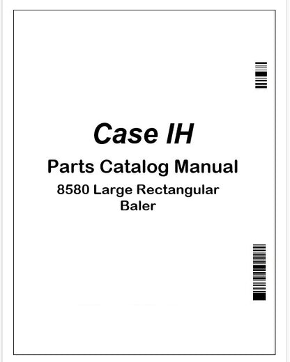 Case IH 8580 Large Rectangular Baler Parts Catalog Manual Instant PDF