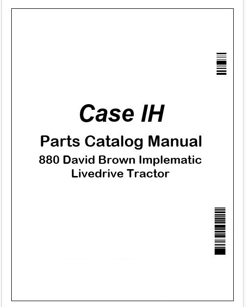 case-ih-880-david-brown-implematic-livedrive-tractor-parts-catalog-manual-instant-pdf