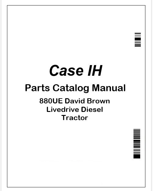 case-ih-880ue-david-brown-livedrive-diesel-tractor-parts-catalog-manual-instant-pdf