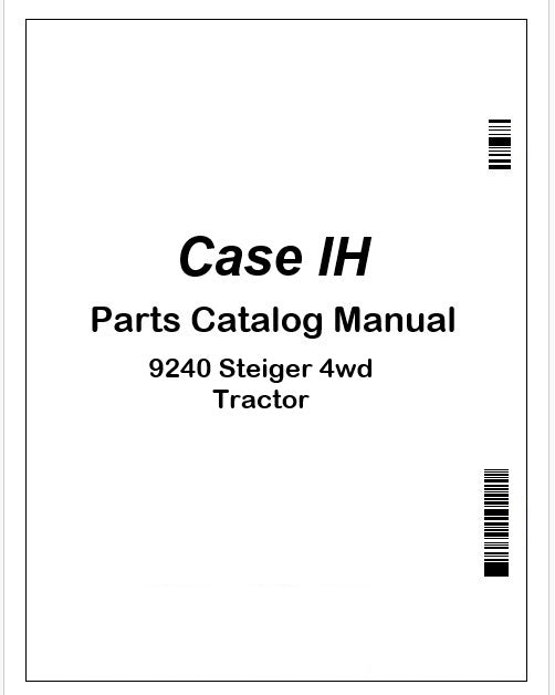 Case IH 9240 Steiger 4wd Tractor Parts Manual PDF 