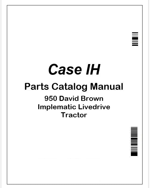 case-ih-950-david-brown-implematic-livedrive-tractor-parts-catalog-manual-instant-pdf