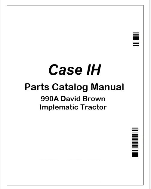 Case IH 990A David Brown Implematic Tractor Parts Catalog Manual Instant PDF