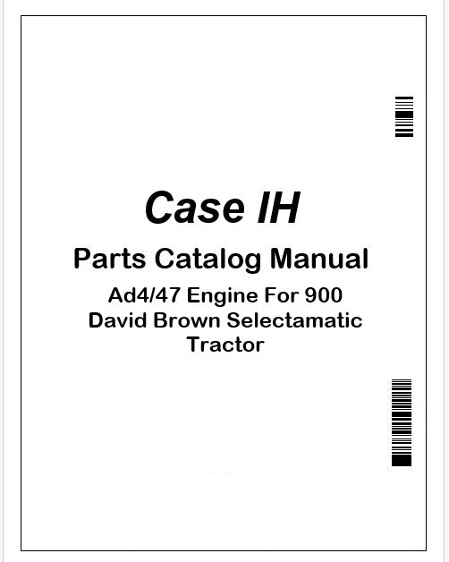 case-ih-ad447-engine-for-900-david-brown-selectamatic-tractor-parts-catalog-manual-instant-pdf