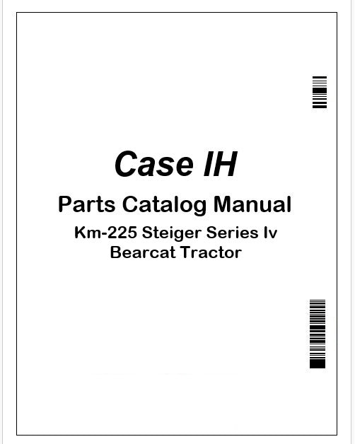 case-ih-km-225-steiger-series-iv-bearcat-tractor-parts-manual-pdf