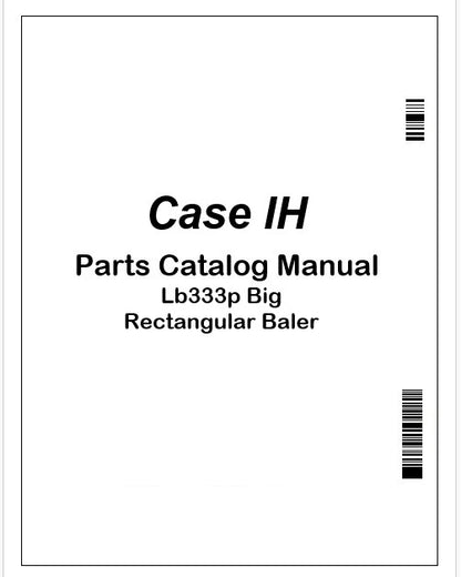 Case IH Lb333p Big Rectangular Baler Parts Catalog Manual Instant PDF