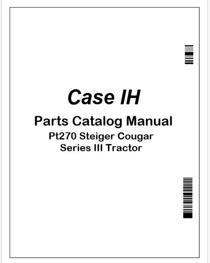 Case IH Pt270 Steiger Cougar Series III Tractor Parts Manual PDF 