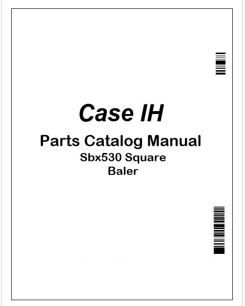 Case IH Sbx530 Square Baler Parts Catalog Manual Instant PDF