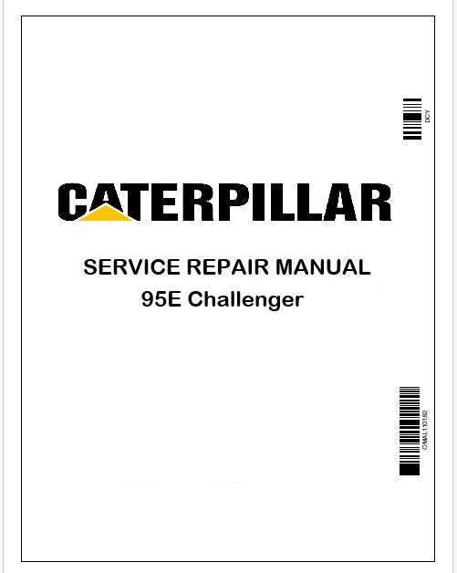 Caterpillar 95E Challenger Repair Service Manual Pdf