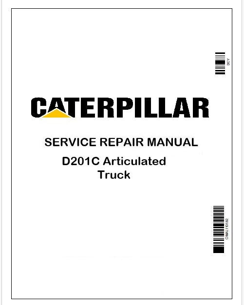 Caterpillar D201C Articulated Truck Repair Service Manual Pdf