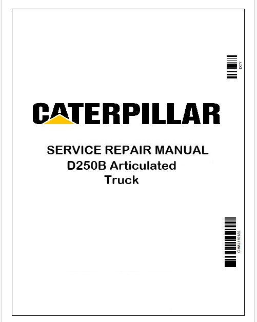 Caterpillar D250B Articulated Truck Repair Service Manual Pdf