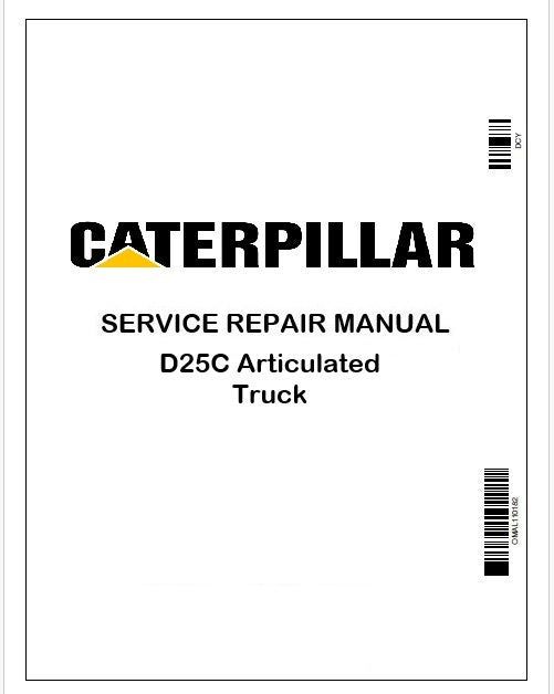Caterpillar D25C Articulated Truck Repair Service Manual Pdf