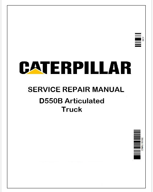 Caterpillar D550B Articulated Truck Repair Service Manual Pdf