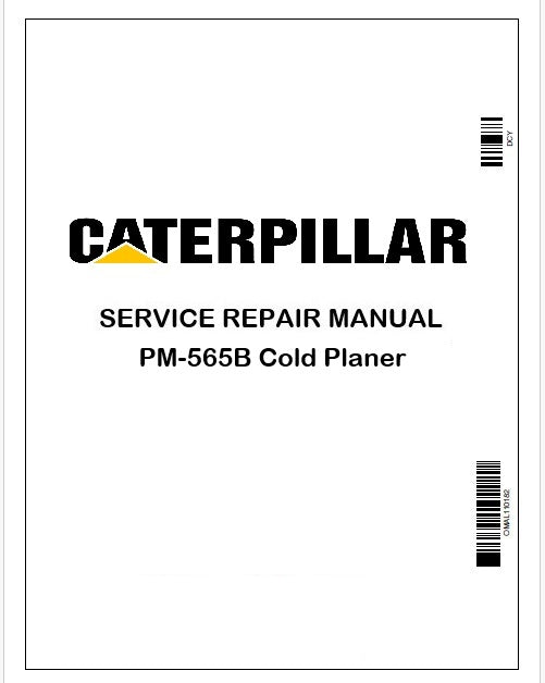 Caterpillar PM-565B Cold Planer Repair Service Manual Pdf