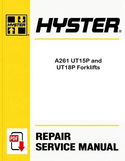 Hyster A261 UT15P and UT18P Forklifts Pdf Service Manual