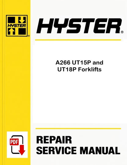 Hyster A266 UT15P and UT18P Forklifts Pdf Service Manual