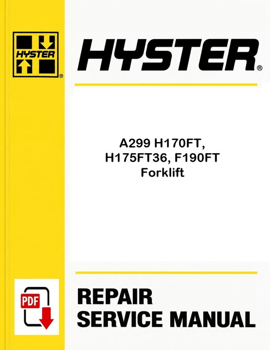 Hyster A299 H170FT, H175FT36, F190FT Forklift Pdf Service Manual