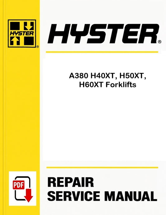 Hyster A380 H40XT, H50XT, H60XT Forklifts Pdf Service Manual