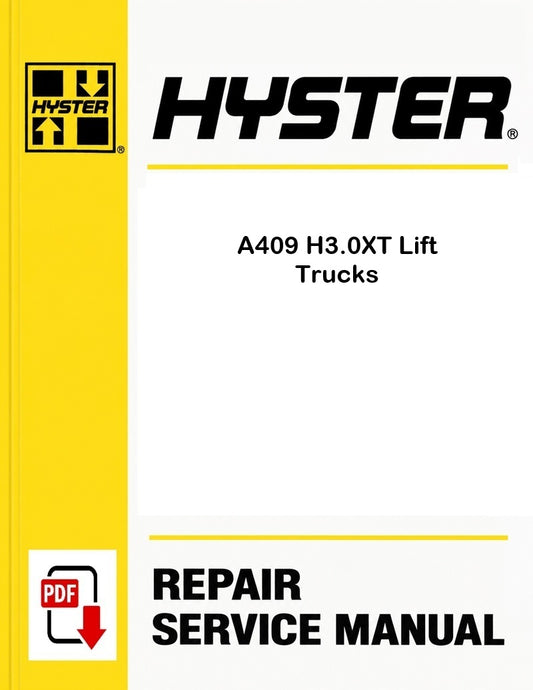 Hyster A409 H3.0XT Lift Trucks Pdf Service Manual