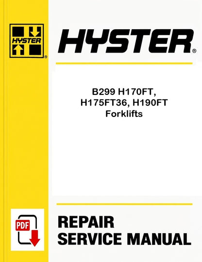 Hyster B299 H170FT, H175FT36, H190FT Forklifts Pdf Service Manual