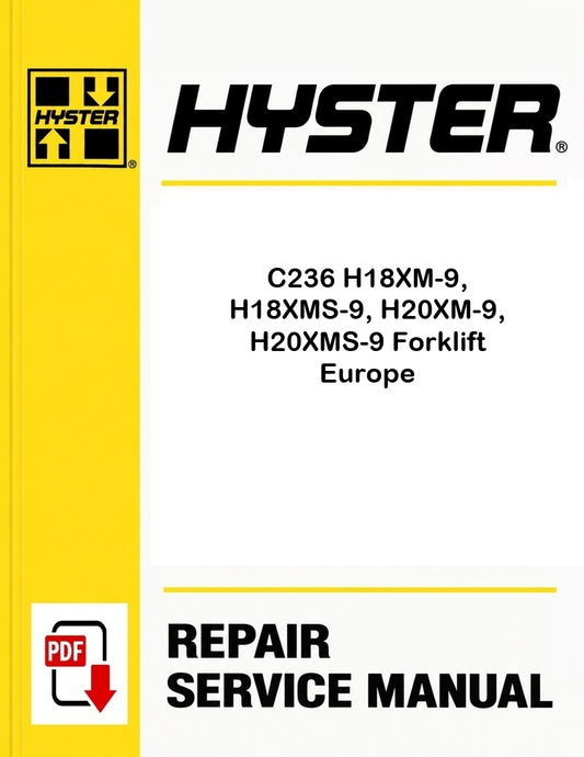 Hyster C236 H18XM-9, H18XMS-9, H20XM-9, H20XMS-9 Forklift Europe Pdf Service Manual