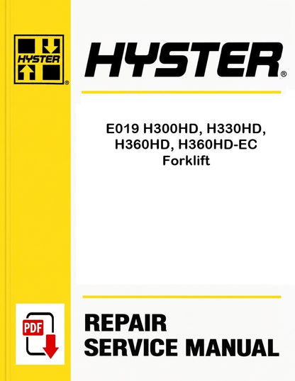 Hyster E019 H300HD, H330HD, H360HD, H360HD-EC Forklift Pdf Service Manual