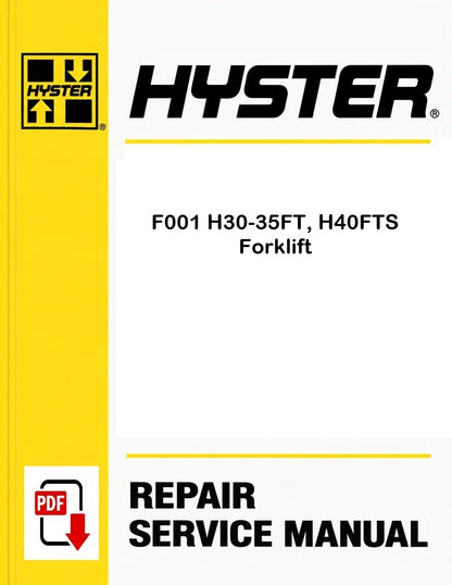 Hyster F001 H30-35FT, H40FTS Forklift Pdf Service Manual