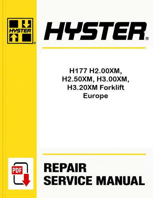 Hyster H177 H2.00XM, H2.50XM, H3.00XM, H3.20XM Forklift Europe Pdf Service Manual