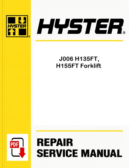 Hyster J006 H135FT, H155FT Forklift Pdf Service Manual