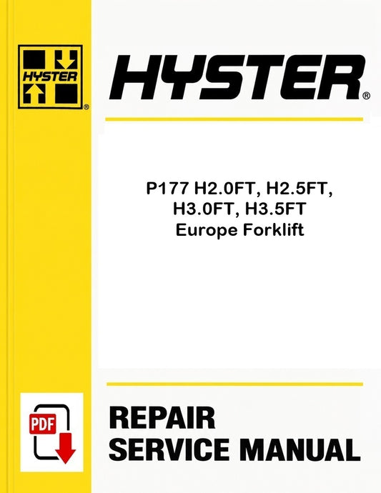 Hyster P177 H2.0FT, H2.5FT, H3.0FT, H3.5FT Europe Forklift Pdf Service Manual