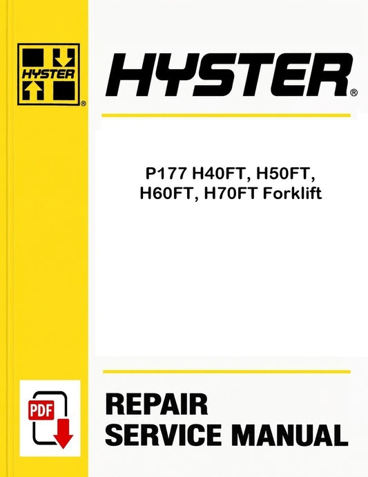 Hyster P177 H40FT, H50FT, H60FT, H70FT Forklift Pdf Service Manual