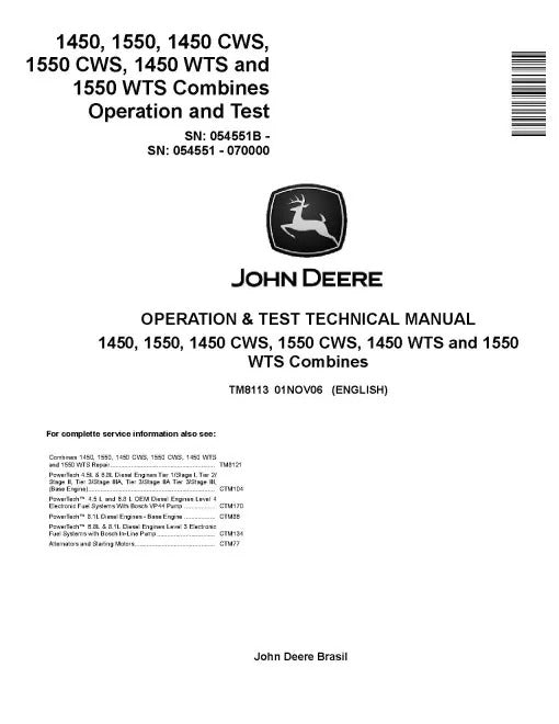John Deere 1450, 1450 CWS, 1450 WTS, 1550, 1550 CWS and 1550 WTS Combines Pdf Diagnostic, Operation and Test Manual TM8113