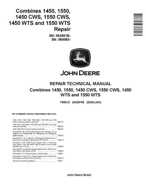 John Deere 1450, 1450 CWS, 1450 WTS, 1550, 1550 CWS CIS and 1550 WTS Combines Pdf Technical Service Repair Manual TM8121