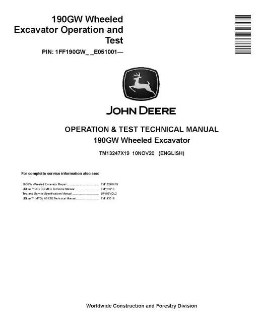 John Deere 190GW Wheeled Excavator Pdf Diagnostic, Operation and Test Manual TM13247X19