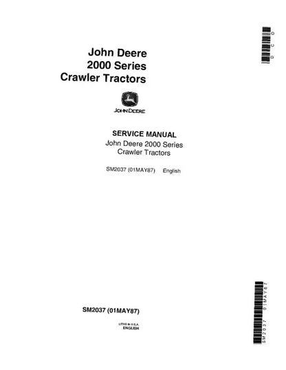 John Deere 2010 (SN: 042001-) Crawler Tractor Pdf Technical Service Repair Manual SM2037