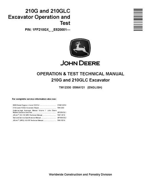 John Deere 210G and 210GLC Crawler Excavator Pdf Diagnostic, Operation and Test Manual TM12330