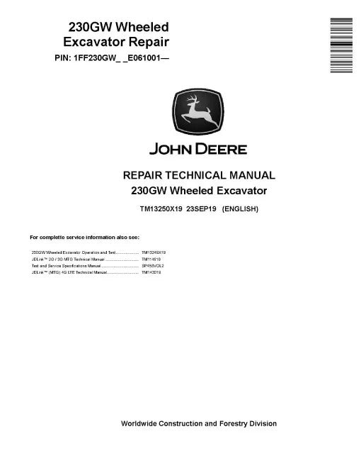 John Deere 230GW Wheeled Excavator Pdf Technical Service Repair Manual TM13250X19