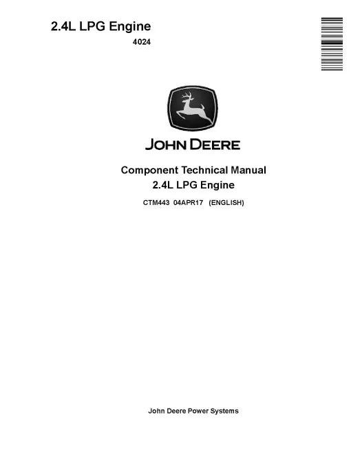 John Deere 2.4L 4024 LPG Engines Pdf Repair Service Manual (CTM443)