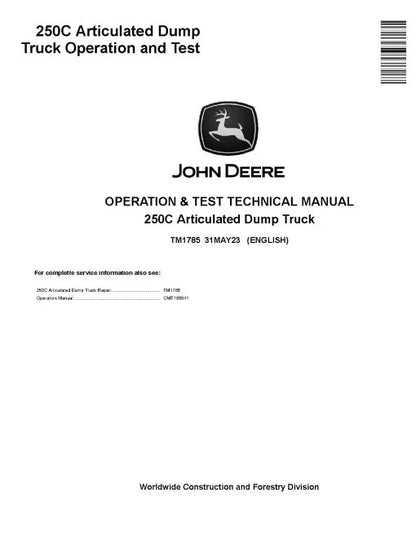 John Deere 250C Articulated Dump Truck Pdf Diagnostic, Operation and Test Manual TM1785
