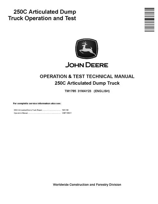 John Deere 250C Articulated Dump Truck Pdf Diagnostic, Operation and Test Manual TM1785