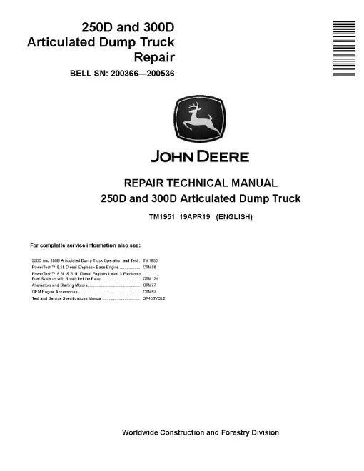 John Deere 250D and 300D Articulated Dump Truck Pdf Technical Service Repair Manual TM1951